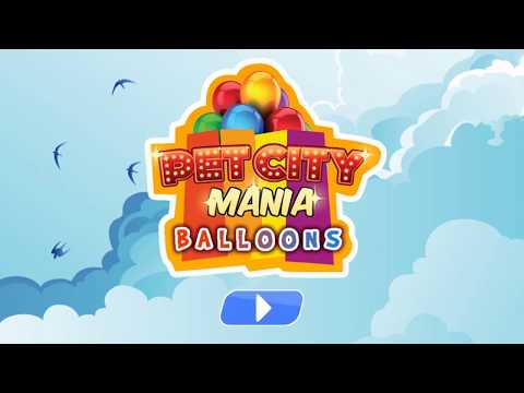 Pet City Mania Ballons