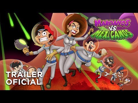 Marcianos Vs Mexicanos - Tráiler Oficial