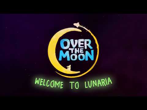 OVER THE MOON - Welcome to Lunaria