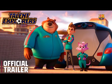 Talent Explorers | OFFICIAL TRAILER (2020) New animation Barça series!