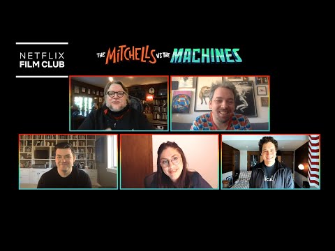 The Filmmakers of The Mitchells vs. The Machines with Guillermo del Toro | Netflix