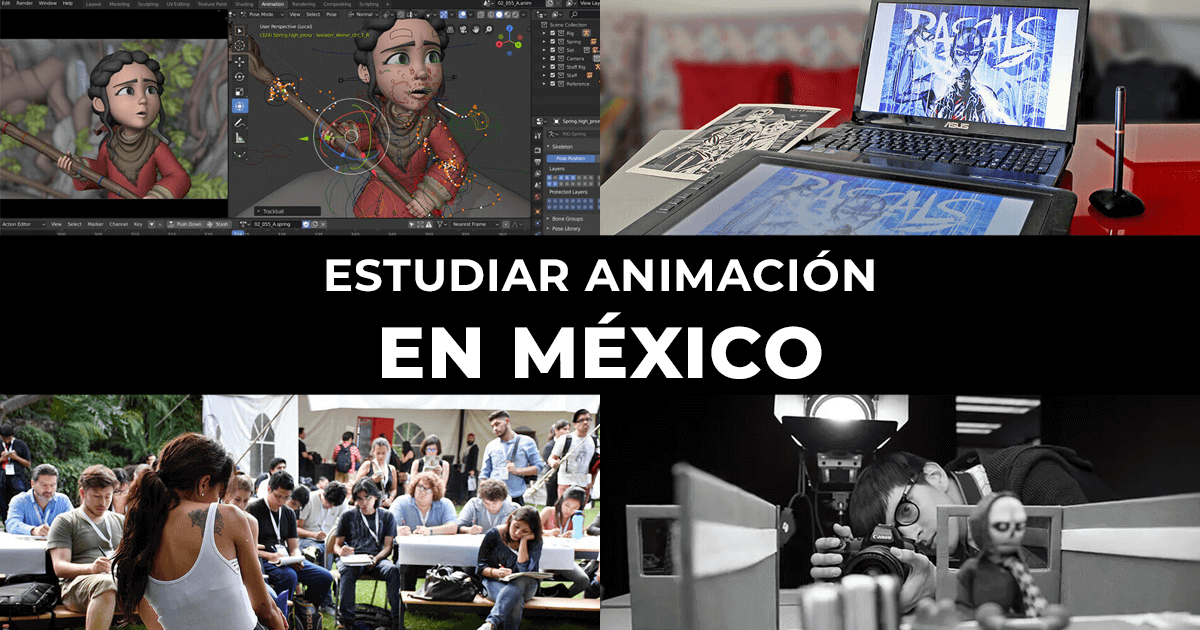 Estudiar Animación en México ¿Un Reto? ¿Vale la Pena? ¿Cómo? Estudiar Animación en México ¿Un Reto? ¿Vale la Pena? ¿Cómo?