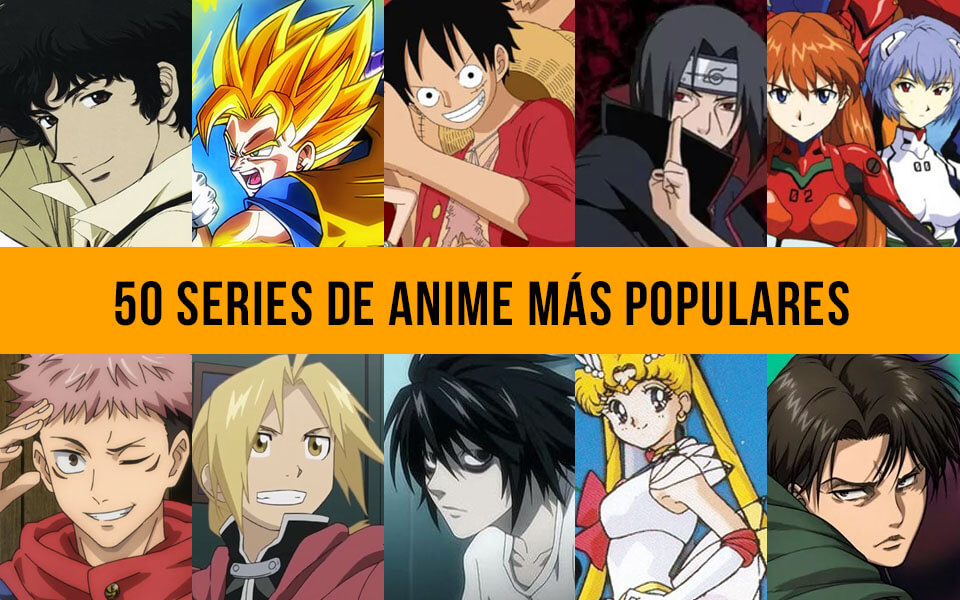 TOP 50 de Mejores Series de Anime en la Historia