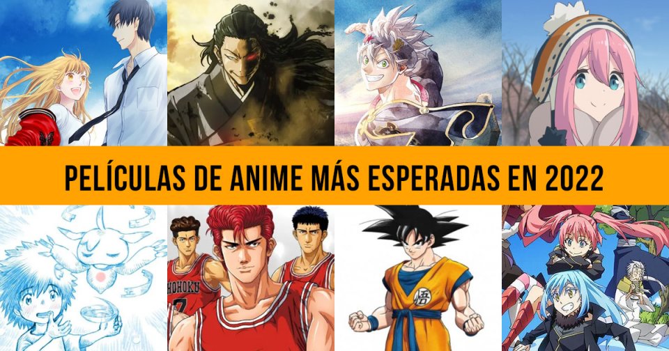 10 Películas de Anime Más Esperadas en 2022