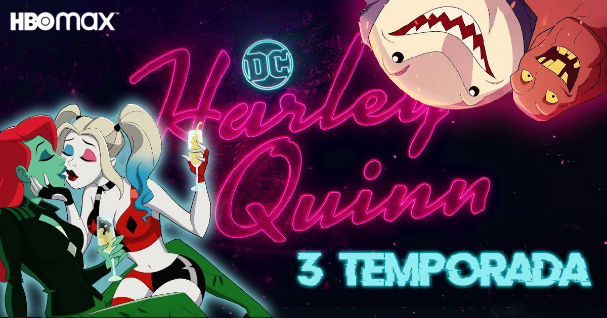 Tercera Temporada de Harley Quinn: Trama, Personajes y Curiosidades