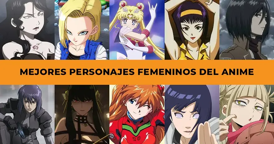 Top 50 Mejores Personajes Femeninos del Anime