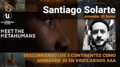 DESCUBRIENDO LOS 5 CONTINENTES COMO ANIMADOR 3D DE VIDEOJUEGOS AAA - ENTREVISTA SANTIAGO SOLARTE